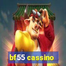 bf55 cassino